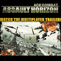 Discover ACE COMBAT™ ASSAULT HORIZON's Multiplayer modes and free bonus DLC for pre-ordering! Discover ACE COMBAT™ ASSAULT HORIZON's Multiplayer modes and free bonus DLC for pre-ordering!