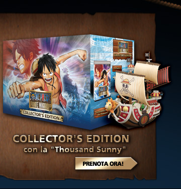 One Piece Pirate Warriors - Collector's Edition con la Thousand Sunny