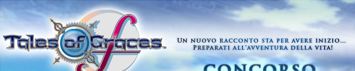 Tales of Graces f - Un nuovo racconto sta per avere inizio… Preparati all'avventura della vita!